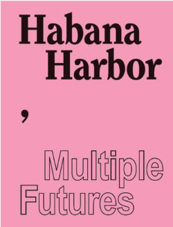 Habana Harbor Cover