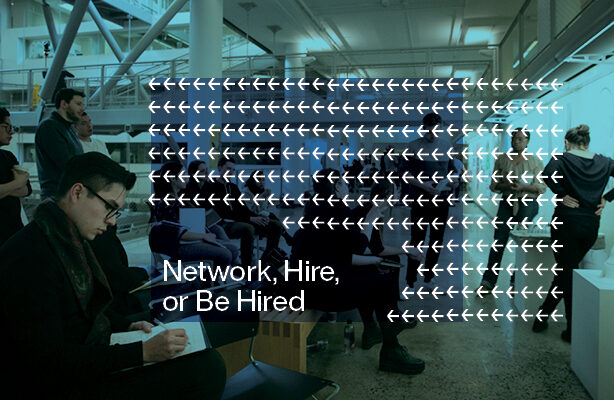 Network, Hire, Or Be Hired