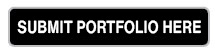 Submit Portfolio Here button