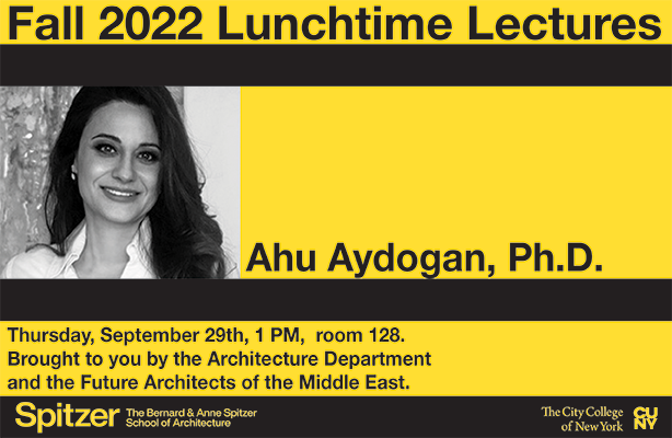 Lunchtime Lecture, Fall 2022, Ahu Aydogan