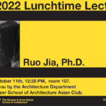Lunchtime Lecture, 2022 Jia, Poster