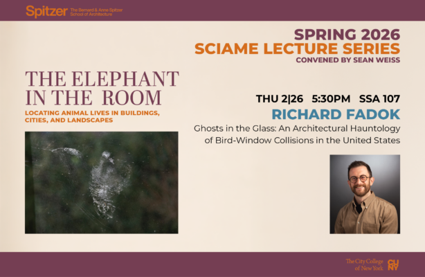 A promotional graphic for a lecture by Richard Fadok as part of the Spring 2026 Sciame Lecture Series at the Spitzer School of Architecture, titled 