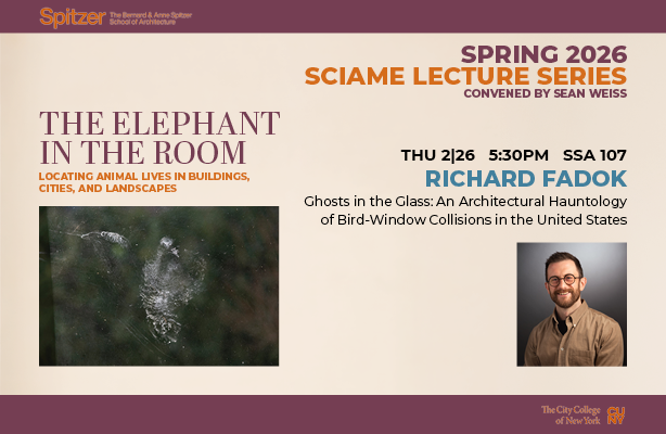A promotional graphic for a lecture by Richard Fadok as part of the Spring 2026 Sciame Lecture Series at the Spitzer School of Architecture, titled 
